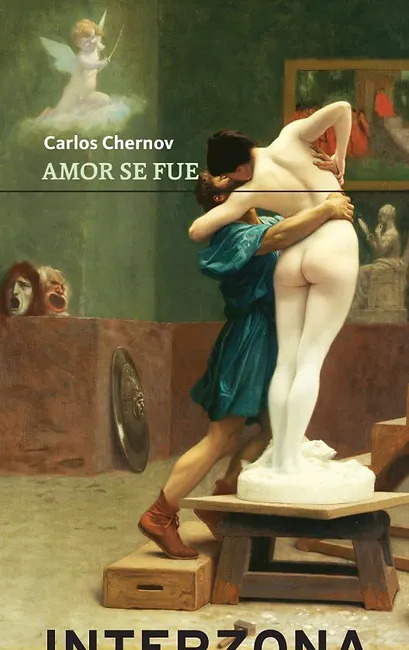 Amor Se Fue De Carlos Chernov Por Nuria G Mez Videla Carta Abierta